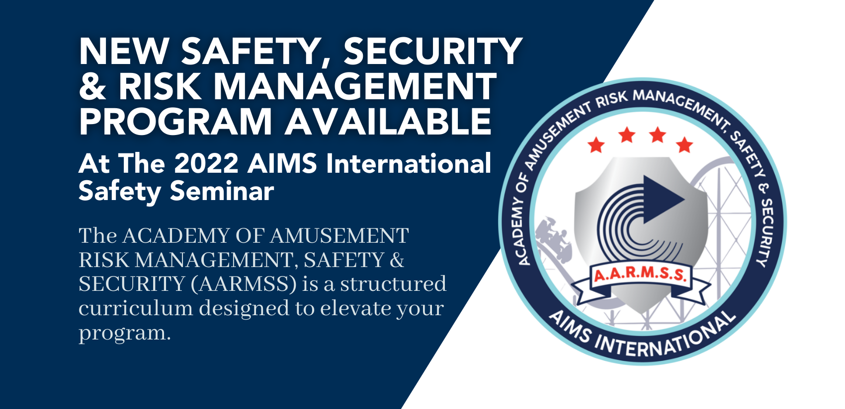 Academy of Amusement Risk Management, Safety & Security