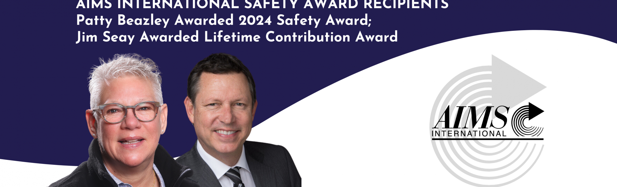 AIMS INTERNATIONAL ANNOUNCES 2024 SAFETY AWARD RECIPIENTS 