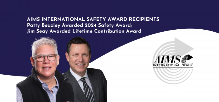 AIMS INTERNATIONAL ANNOUNCES 2024 SAFETY AWARD RECIPIENTS 